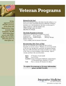 The Center for Integrative Medicine provides on-going support to veterans and their loved ones