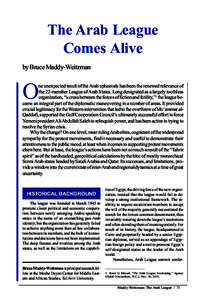 The Arab League Comes Alive by Bruce Maddy-Weitzman O