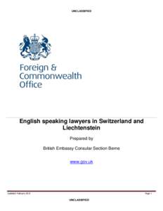 UNCLASSIFIED  English speaking lawyers in Switzerland and Liechtenstein Prepared by British Embassy Consular Section Berne
