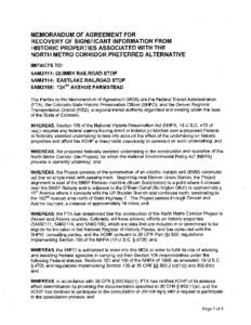 MEMORANDUM OF AGREEMENT FOR RECOVERY OF SIGNIFICANT INFORMATION FROM HISTORIC PROPERTIES ASSOCIATED WITH THE NORTH METRO CORRIDOR PREFERRED ALTERNATIVE IMPACTS TO: 5AM2111: QUIMBY RAILROAD STOP