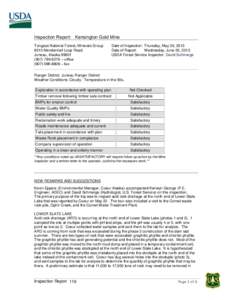 Inspection Report: Kensington Gold Mine Tongass National Forest, Minerals Group 8510 Mendenhall Loop Road Juneau, Alaska[removed]6276 – office[removed] – fax