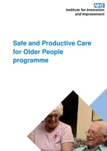 Safe and Productive Care for Older People programme 1