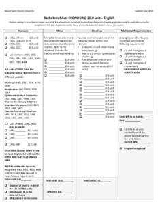 Mount Saint Vincent University  Updated June 2013 Bachelor of Arts (HONOURS[removed]units- English Students wishing to do an honours degree must make formal application through the departmental chairperson. Typically, appl