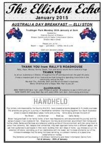 The Elliston Echo January 2015 AUSTRALIA DAY BREAKFAST — ELLISTON Trudinger Park Monday 26th January at 8am Hosted by: