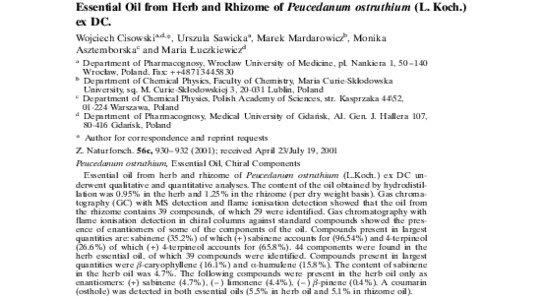 Essential Oil from Herb and Rhizome of Peucedanum ostruthium (L. Koch.) ex DC. Wojciech Cisowskia,d,*, Urszula Sawickaa, Marek Mardarowiczb, Monika