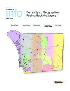 Human geography / Census-designated place / Census tract / ZIP Code Tabulation Area / San Diego / ZIP code / Census geographic units of Canada / Place / Unincorporated area / Geography of the United States / Geography of California / San Diego metropolitan area