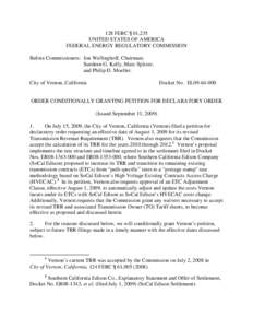 128 FERC ¶ 61,235 UNITED STATES OF AMERICA FEDERAL ENERGY REGULATORY COMMISSION Before Commissioners: Jon Wellinghoff, Chairman; Suedeen G. Kelly, Marc Spitzer, and Philip D. Moeller.