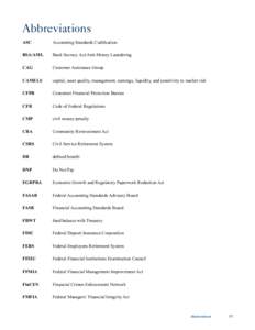 Federal Financial Institutions Examination Council / Business / Finance / Generally Accepted Accounting Principles / Office of the Comptroller of the Currency / Financial institution / Community Reinvestment Act / Comptroller / Office of Thrift Supervision / Economy of the United States / Federal Accounting Standards Advisory Board / United States federal banking legislation