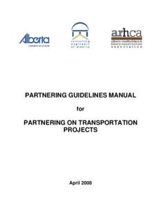 PARTNERING GUIDELINES MANUAL for PARTNERING ON TRANSPORTATION PROJECTS