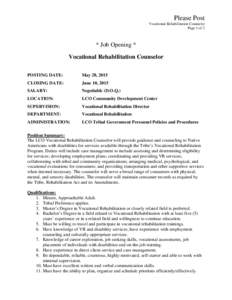 Please Post Vocational Rehabilitation Counselor Page 1 of 2 * Job Opening * Vocational Rehabilitation Counselor