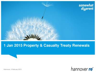 1 Jan 2015 Property & Casualty Treaty Renewals  Hannover, 4 February 2015 R/I markets