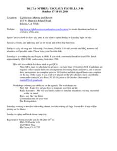 DELTA OPTREX / USCGAUX FLOTILLA 3-10 October[removed], 2014 Location: Lighthouse Marina and Resort 151 W. Brannon Island Road Isleton, CA[removed]Website: