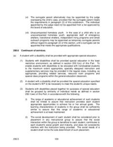 (vi)  The surrogate parent alternatively may be appointed by the judge overseeing the child’s case, provided that the surrogate parent meets the requirements in paragraph (2) of this subdivision. The individual appoint