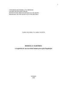 I  UNIVERSIDADE FEDERAL FLUMINENSE CENTRO DE ESTUDOS GERAIS INSTITUTO DE CIÊNCIAS HUMANAS E FILOSOFIA PROGRAMA DE PÓS-GRADUAÇÃO EM HISTÓRIA