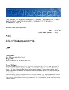 THIS REPORT CONTAINS ASSESSMENTS OF COMMODITY AND TRADE ISSUES MADE BY USDA STAFF AND NOT NECESSARILY STATEMENTS OF OFFICIAL U.S. GOVERNMENT POLICY Required Report - public distribution Date: