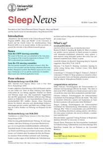 SleepNews[removed] • June 2014 Newsletter of the Clinical Research Priority Program „Sleep and Health“ and the Zurich Center for interdisciplinary Sleep Research (ZiS)