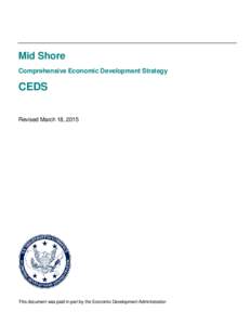Mid Shore Comprehensive Economic Development Strategy CEDS Revised March 18, 2015