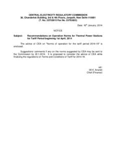 CENTRAL ELECTRICITY REGULATORY COMMISSION 36, Chanderlok Building, 3rd & 4th Floors, Janpath, New Delhi[removed]T. No[removed]Fax No[removed]Date: 16th January, 2014 NOTICE Subject: