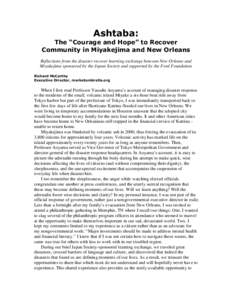 Ashtaba: The “Courage and Hope” to Recover Community in Miyakejima and New Orleans Reflections from the disaster recover learning exchange between New Orleans and Miyakejima sponsored by the Japan Society and support