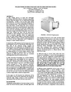 PULSED POWER SYSTEMS FOR FOOD AND WASTEWATER PROCESSING M.P.J. Gaudreau, T. Hawkey, J. Petry, M. Kempkes Diversified Technologies, Inc.