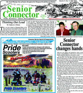 The Award Winning Voice of Seniors throughout the Thompson/Nicola/Shuswap Districts  “The Seniors’ Own Newspaper” Thinking Out Loud BY SHIRLEY J. MARK