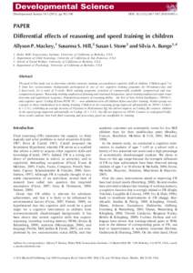 Developmental Science 14:), pp 582–590  DOI: j01005.x PAPER Differential effects of reasoning and speed training in children