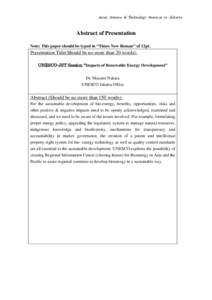 Asian Science & Technology Seminar in Jakarta  Abstract of Presentation Note: This paper should be typed in “Times New Roman” of 12pt.  Presentation Title(Should be no more than 20 words):