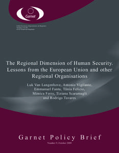 Globalization / Security studies / Association of Southeast Asian Nations / International security / ASEAN Charter / ASEAN Summit / National security / Human security / European integration / International relations / United Nations General Assembly observers / Federalism