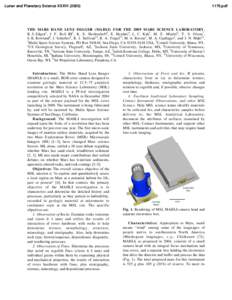 Lunar and Planetary Science XXXVI[removed]pdf THE MARS HAND LENS IMAGER (MAHLI) FOR THE 2009 MARS SCIENCE LABORATORY. K. S. Edgett1, J. F. Bell III2, K. E. Herkenhoff3, E. Heydari4, L. C. Kah5, M. E. Minitti6, T. S.