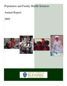 Population and Family Health Sciences Annual Report 2005 Departmental Highlights 2005