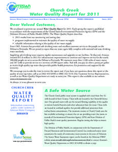 Church Creek Water Quality Report for 2011 ARTESIAN WATER COMPANY • 664 CHURCHMANS ROAD • NEWARK, DELAWARE[removed]PWSID# DE00A0428