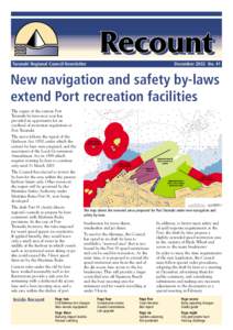 Taranaki Regional Council Newsletter  December 2002 No. 41 New navigation and safety by-laws extend Port recreation facilities