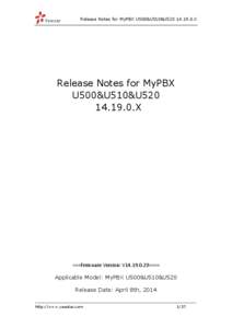 Release Notes for MyPBX U500&U510&U520[removed]X  Release Notes for MyPBX U500&U510&U520[removed]X