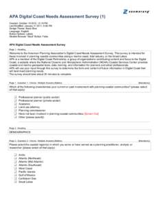 APA Digital Coast Needs Assessment Survey (1) Created: October, 12:19 PM Last Modified: January, 5:06 PM Design Theme: Basic Blue Language: English Button Options: Labels