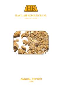 HAVILAH RESOURCES NL ABN[removed]ANNUAL REPORT 2006