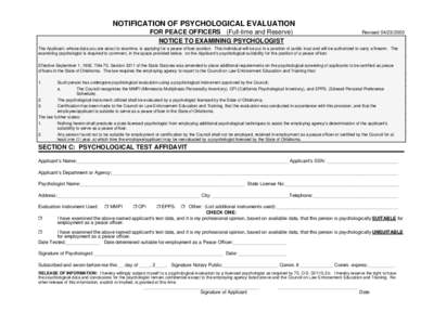 NOTIFICATION OF PSYCHOLOGICAL EVALUATION FOR PEACE OFFICERS (Full-time and Reserve) NOTICE TO EXAMINING PSYCHOLOGIST Revised[removed]
