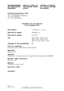 BESCHWERDEKAMMERN DES EUROPÄISCHEN PATENTAMTS BOARDS OF APPEAL OF THE EUROPEAN PATENT