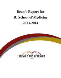 Dean’s Report for IU School of Medicine[removed]|Page Center for Service and Learning