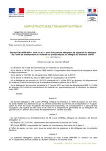 MINISTÈRE DE L’ÉCOLOGIE, DU DÉVELOPPEMENT DURABLE ET DE L’ÉNERGIE MINISTÈRE DU LOGEMENT, DE L’ÉGALITÉ DES TERRITOIRES ET DE LA RURALITÉ Infrastructures, transports et mer MINISTÈRE DE L’ÉCOLOGIE, DU DÉ