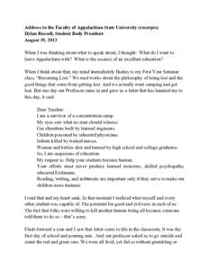 Address to the Faculty of Appalachian State University (excerpts) Dylan Russell, Student Body President August 19, 2013 When I was thinking about what to speak about, I thought: What do I want to leave Appalachian with? 