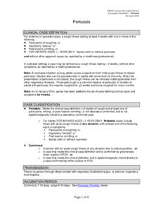 MDCH Vaccine-Preventable Disease Investigation Guidelines – Pertussis Revised[removed]Pertussis CLINICAL CASE DEFINITION