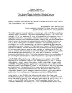 State of California AIR RESOURCES BOARD Third Notice of Public Availability of Modified Text and Availability of Additional Documents and Information  PUBLIC HEARING TO CONSIDER ADOPTION OF A REGULATION TO IMPLEMENT