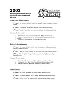 2003 West Virginia Writers Annual Spring Writing Competition Winners Article, Essay, Memoir Category. 1st Place – 