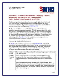 U.S. Department of Labor Wage and Hour Division (July[removed]Fact Sheet #2A: Child Labor Rules for Employing Youth in