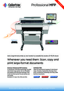 ew N SingleSensor  Add a large-format printer, pc and monitor to complete the solution of YOUR choice