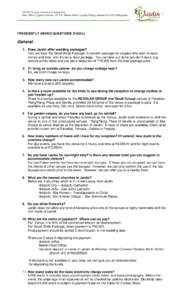 San Jose Extension, Antipolo City Sales Office: Cypress Gardens, 112 V.A. Rufino Street, Legazpi Village, Makati City 1229, Philippines FREQUENTLY ASKED QUESTIONS (FAQ’s)  General