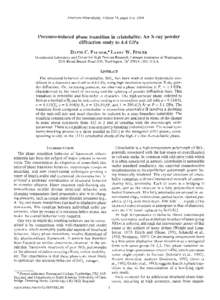 American Mineralogist, Volume 79, pages l-8, 1994  Pressure-inducedphasetransition in cristobalite: An X-ray powder diffraction study to 4.4 GPa D.q.vro C. P,l.r-vrnn