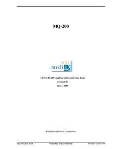 MQ-200  LCD/CRT 2D Graphics Subsystem Data Book Version 0.03 May 7, 1999