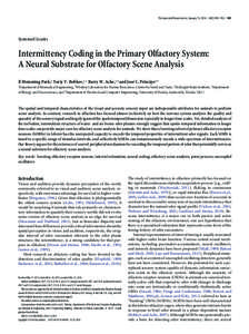 The Journal of Neuroscience, January 15, 2014 • 34(3):941–952 • 941  Systems/Circuits Intermittency Coding in the Primary Olfactory System: A Neural Substrate for Olfactory Scene Analysis