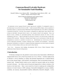 Consensus-Based Evolvable Hardware for Sustainable Fault-Handling Ronald F. DeMara, Senior Member, IEEE, Kening Zhang, Student Member, IEEE, Carthik A. Sharma, Student Member, IEEE  and